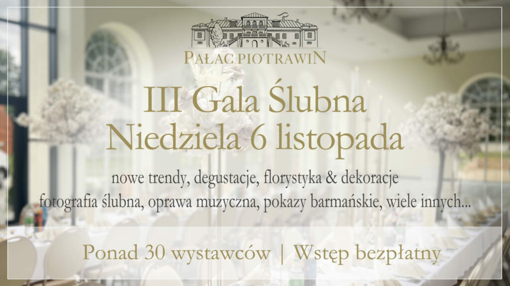 III Gala Ślubna
